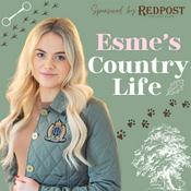 Podcast Esme's Country Life