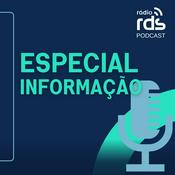 Podcast Especial Informação