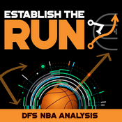 Podcast Establish The Run NBA