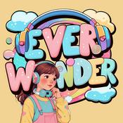 Podcast Ever Wonder