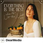 Podcast Everything is the Best