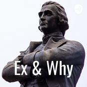 Podcast Ex & Why