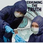 Podcast Exhuming the Truth