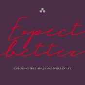 Podcast Expect Better