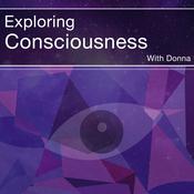 Podcast Exploring Consciousness Podcast