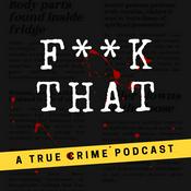 Podcast F**k That