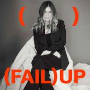 Podcast (FAIL) UP