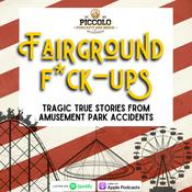 Podcast Fairground F*ck Ups