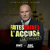 Podcast Faites entrer l'accusé