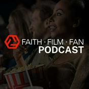 Podcast Faith Film Fan