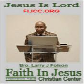 Podcast Faith In Jesus Christian Center