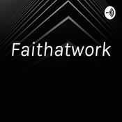 Podcast Faithatwork