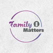 Podcast Family Matters