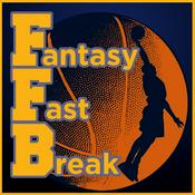 Podcast Fantasy Fast Break