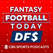 Podcast Fantasy Football Today DFS