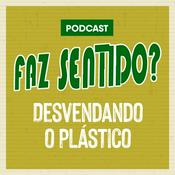 Podcast Faz Sentido? | 2ª Temporada