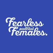 Podcast Fearless Females Podcast (supported by Westpac)