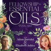 Podcast Fellowship in Essential Oils
