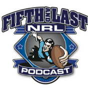 Podcast Fifth And Last NRL Podcast