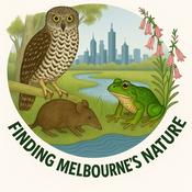 Podcast Finding Melbourne's Nature