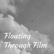 Podcast Floating Through Film