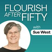 Podcast Flourish After Fifty