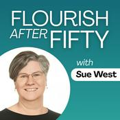 Podcast Flourish After Fifty