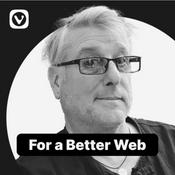 Podcast For a Better Web