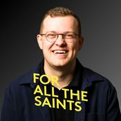 Podcast For All The Saints With Ben Hancock