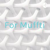 Podcast For Muffti