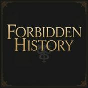 Podcast Forbidden History Podcast