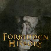 Podcast Forbidden History