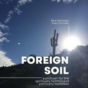 Podcast Foreign Soil