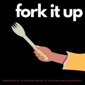 Podcast fork it up