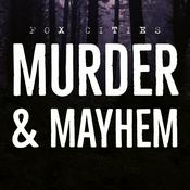 Podcast Fox Cities Murder & Mayhem