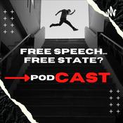 Podcast free speech... free State?