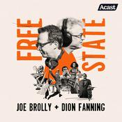 Podcast Free State with Joe Brolly and Dion Fanning