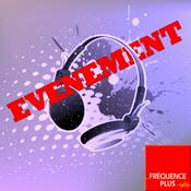 Podcast Fréquence Plus : Evènement