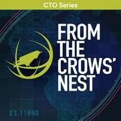 Podcast From the Crows' Nest: CTO Series