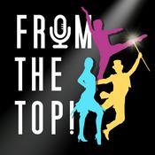 Podcast From The Top! A Musical Theatre Podcast