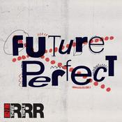 Podcast Future Perfect