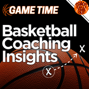 Podcast GameTime - Basketball Coaching Insights
