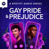 Podcast Gay Pride & Prejudice