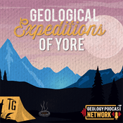 Podcast Geological Expeditions of Yore