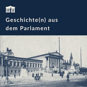 Podcast Rund ums Parlament – der Podcast des österreichischen Parlaments