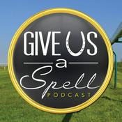 Podcast Give Us A Spell