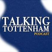 Podcast Talking Tottenham