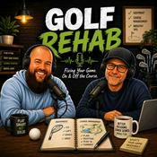 Podcast Golf Rehab Podcast