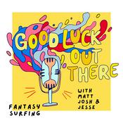 Podcast Good Luck Out There