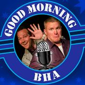 Podcast Good Morning BHA